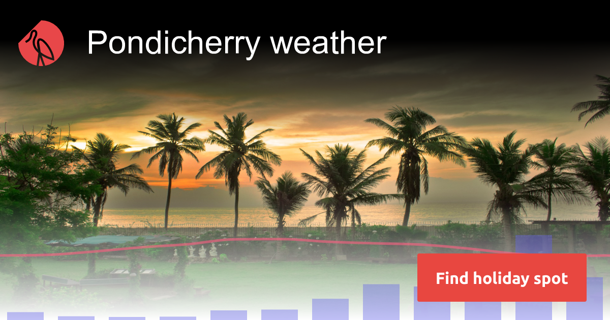 Pondicherry weather and climate | Sunheron